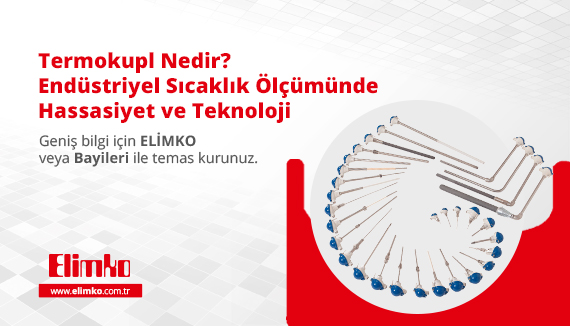Termokupl Nedir? Endüstriyel Sıcaklık Ölçümünde Hassasiyet ve Teknoloji
